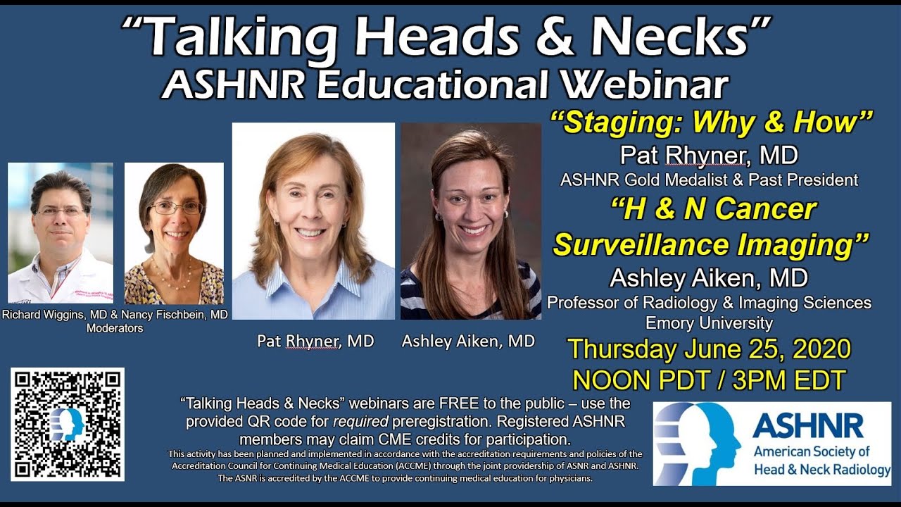ASHNR Talking Heads & Necks Webinar #6