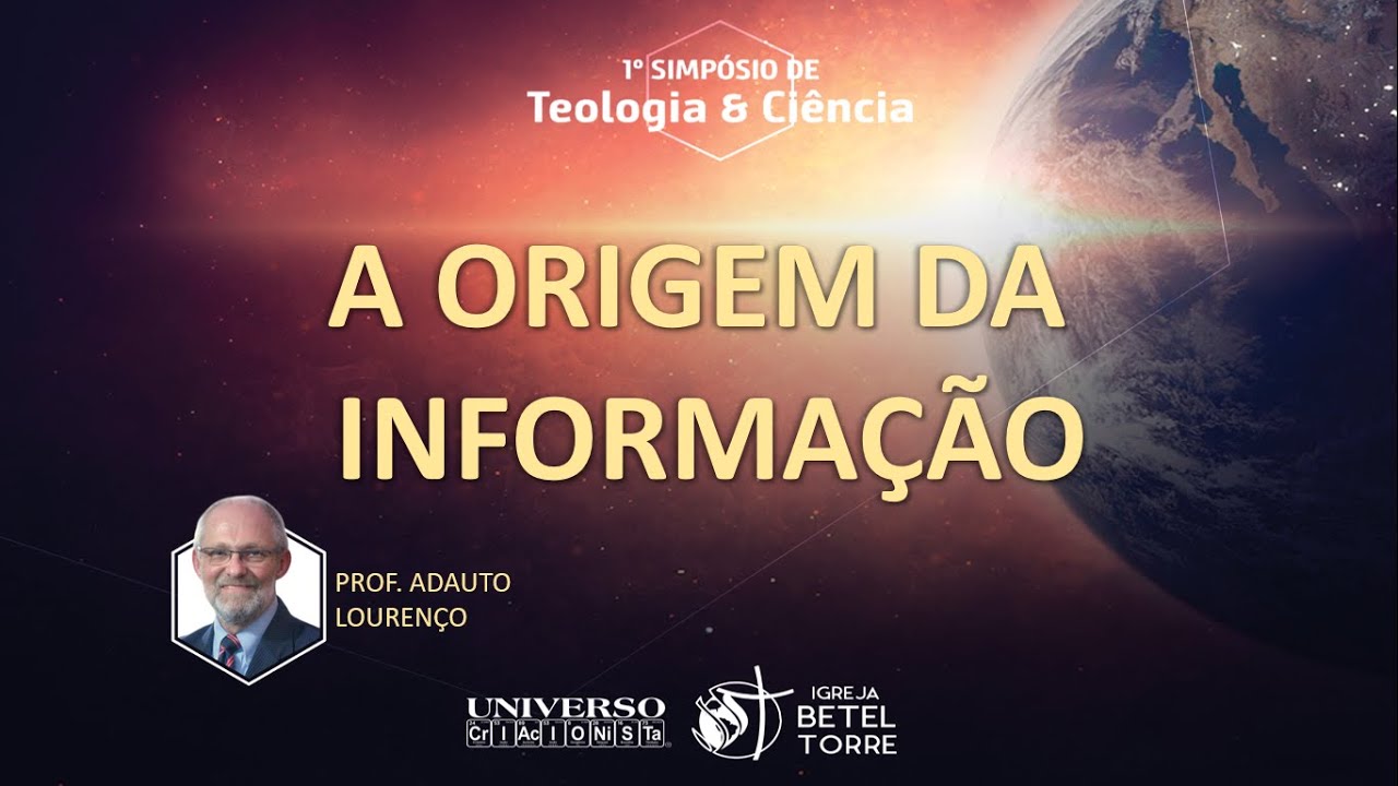 A Origem da Informação. | Prof. Adauto Lourenço
