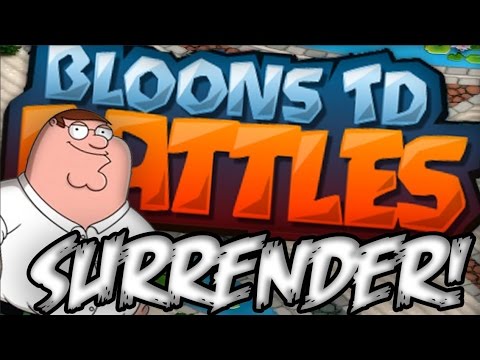 Bloons TD Battles - #155: SURRENDER!