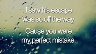 [LYRICS] Perfect Mistake - Alexandra Burke with Andrea Martin
