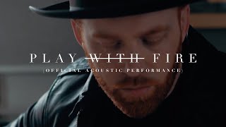Sam Tinnesz - Play With Fire (Official Acoustic Performance)
