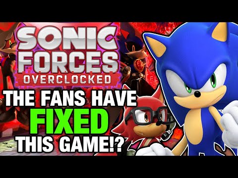 The Fans FIXED Sonic Forces!? | Forces Overclocked Review