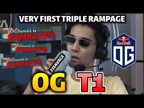 OG vs T1 Game 1 - SUMAIL TRIPLE RAMPAGE TI10 THE INTERNATIONAL 10
