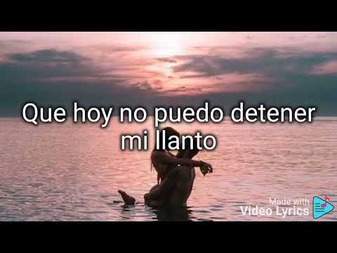 Los bukis necesito una compañera (letra).