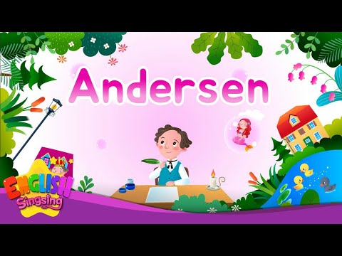 Andersen | Biography | English Stories by English Singsing