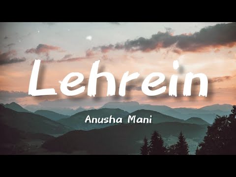 Lehrein ~ Anusha Mani (Lyrics) | Saare Kaliyan Murja Gayi |Aisha Movie Song