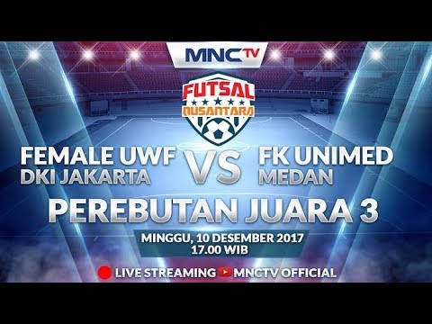 FEMALE UWF (DKI JAKARTA) VS FK UNIMED (DKI JAKARTA)  -  (FT : 3-2)  Liga Futsal Nusantara 2017