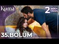 KUMA 35 Bölüm Yeni Diziler 2025 KUMA Türk Dizileri