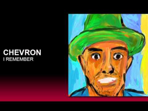 Chevron - I Remember