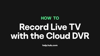 How to Record Live TV on Hulu with the Cloud DVR and Live Guide — Hulu Support