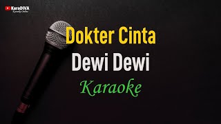 Download lagu Dewi Dewi - Dokter Cinta (Karaoke) mp3