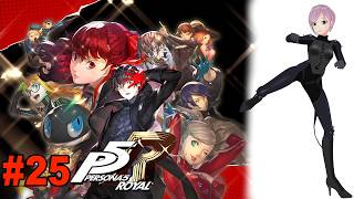 【ペルソナ５ ザ・ロイヤル】#25 やっと金城パレスに行けるようになりました