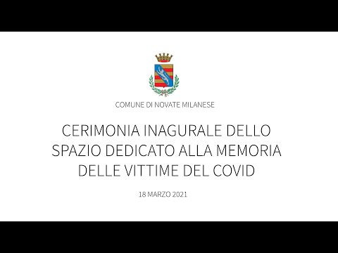 Cerimonia di inaugurazione dello spazio dedicato alla memoria delle vittime del Covid