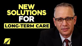 New Solutions for Long-Term Care