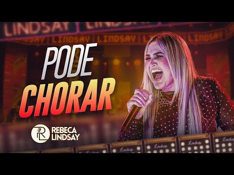 Rebeca Lindsay - Pode Chorar [DVD In Belém]