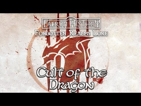 Cult of the Dragon  - Forgotten Realms Lore
