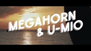 【MV公開】STAND BY /MEGAHORN＆U-MIO