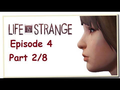 WMP: Life Is Strange. Episode 4 part [2/8]