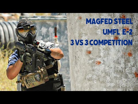 Magfed Steel - UMFL E-2 3vs3 competition