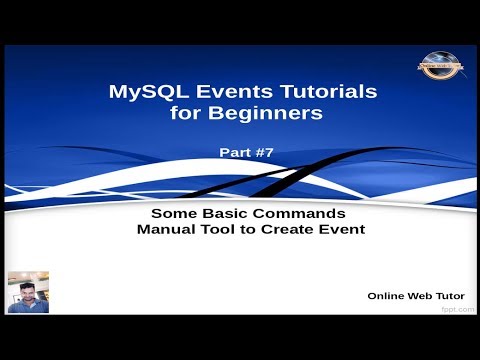MySQL Event Tutorials for Beginners 7 Some Basic Commands | Manual Tool to Create Events in MySQL