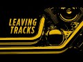 LEAVING TRACKS TRAILER
