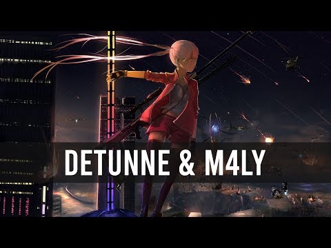 Detunne & M4LY - I Need to See