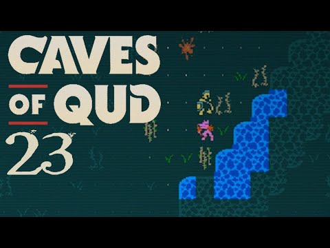 SB Plays Caves of Qud 23 - The New Version