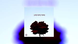 Docman - Love Hate Thing [AUDIO]