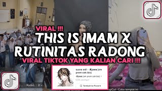 Download lagu DJ THIS IS IMAM X RUTINITAS RADONG VIRAL TIKTOK 2024 mp3 Download lagu DJ THIS IS IMAM X RUTINITAS RADONG VIRAL TIKTOK 2024 mp3