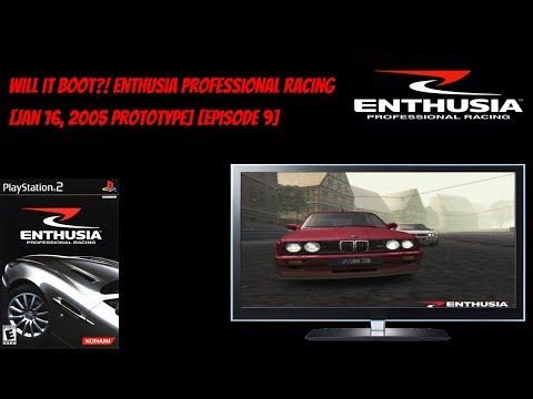 Will it boot?! Enthusia Professional Racing [Jan 16, 2005 prototype] [Episode 9]
