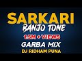 SARKARI BANJO I GARBA I 2025