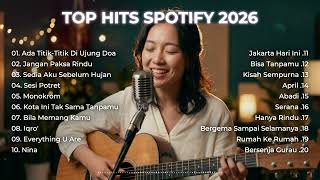 Download lagu Top Hits Spotify Indonesia 2026 | Top Spotify Indonesia 2026 | Lagu Hits Spotify 2026 | Lagu Terbaru mp3