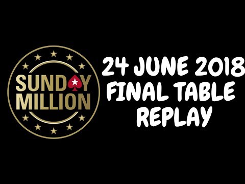 $215 Sunday Million 24 June 2018: Final Table Replay (Cards-Up)