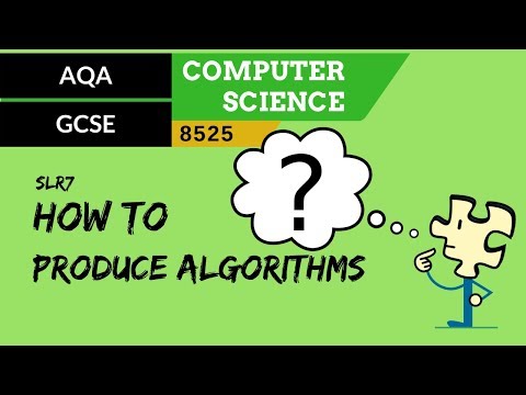37. AQA GCSE (8525) SLR7 - 3.1 How to produce algorithms