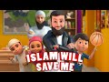 Omar Esa Islam Will Save Me Nasheed 3D Islamic Animation