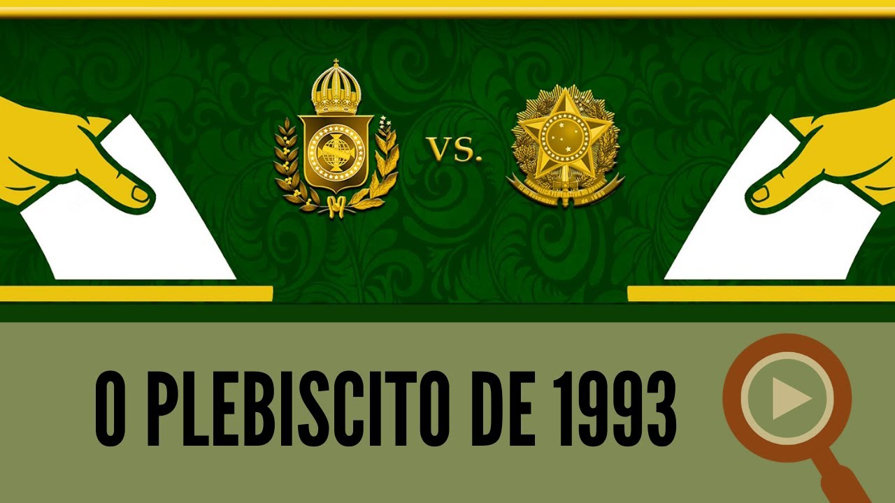 Plebiscito 93: Quando o povo disse NÃO para a Monarquia e o Parlamentarismo no Brasil
