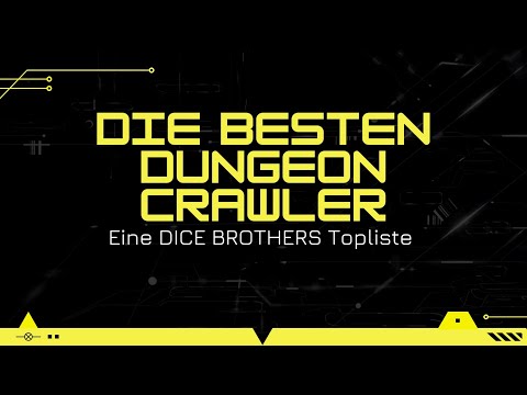 DIE BESTEN DUNGEON CRAWLER - Eine Dice Brothers Topliste