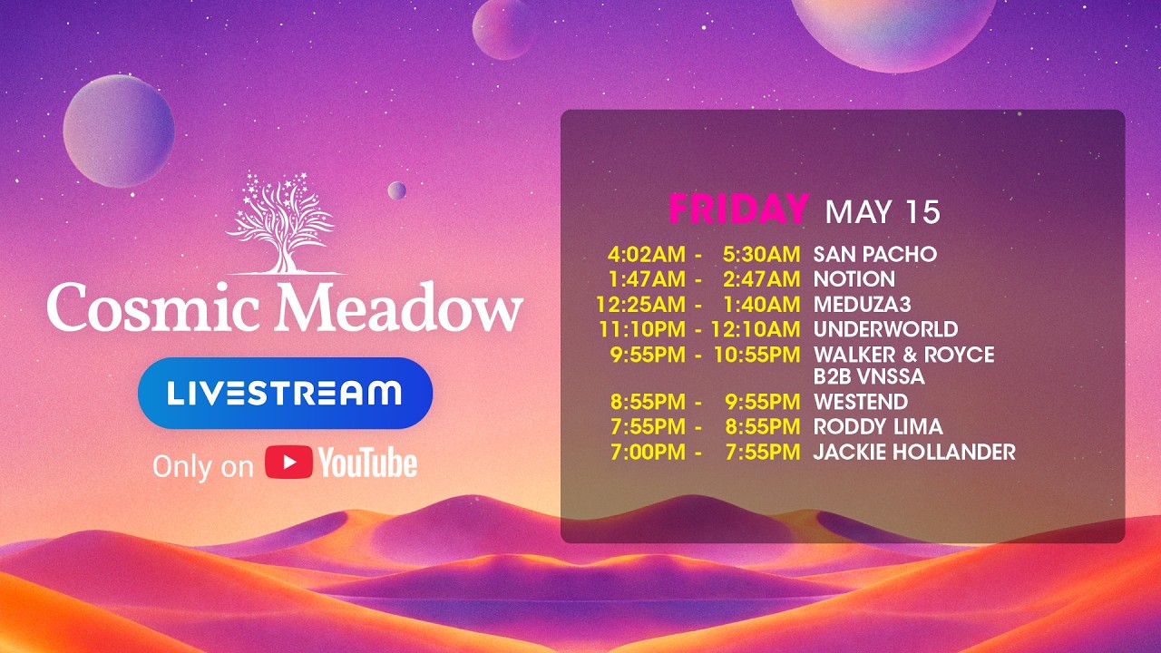 cosmicMEADOW | Friday | EDC Las Vegas 2026