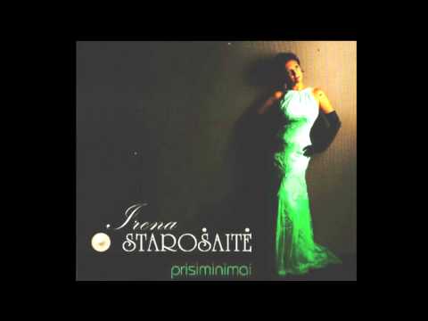 Irena Starošaitė - Kažkas atsitiko