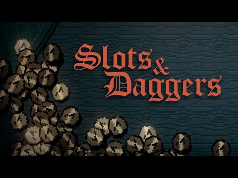 УВЛЕКАТЕЛЬНЫЙ СЛОТ-РОГЛАЙТ - Slots & Daggers #1