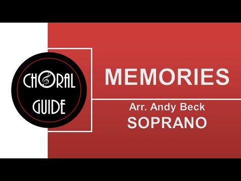Memories - SOPRANO | Arr A Beck