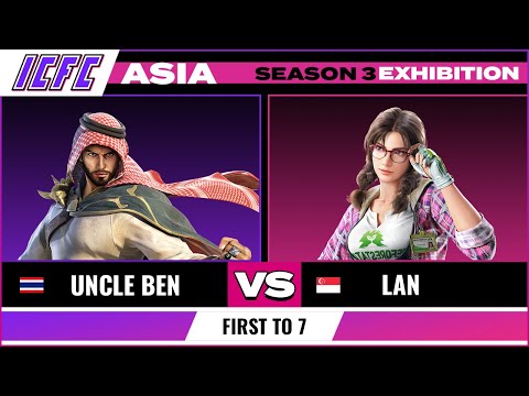 Uncle Ben (Shaheen) vs Lan (Julia) FT7 - ICFC ASIA: Season 3 Exhibition