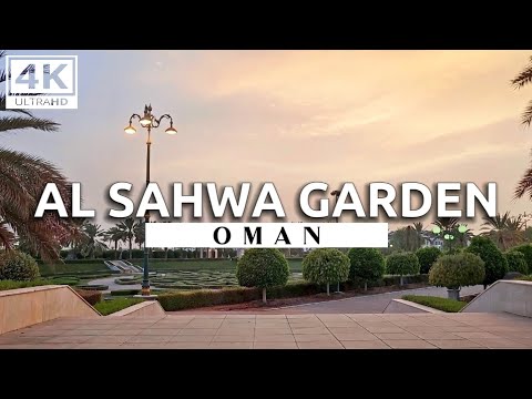 BIGGEST GARDEN IN THE CITY | Al Sahwa Garden, Oman | 4K Sunset Walking Tour