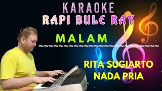 Download lagu MALAM - RITA SUGIARTO | Karaoke | nada Pria | Lirik mp3