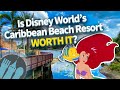 Should YOU Stay at Disney’s Caribbean Beach Resort?