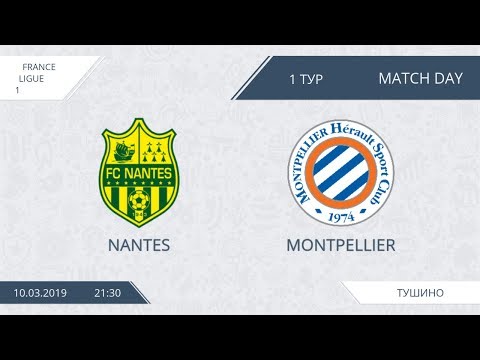 AFL18. France. Ligue 1. Day 1. Nantes - Montpellier