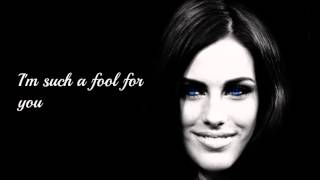 Fool - Jessica Lowndes (Lyrics)