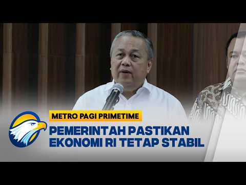 Pemerintah Tegaskan Fundamental Ekonomi Indonesia Masih Solid - [Metro Pagi Primetime]
