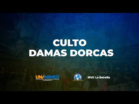 Culto de Damas Dorcas l 27 de octubre del 2026