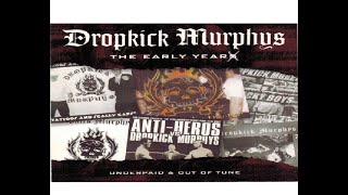 Dropkick Murphys 03 Career opportunities [Live] (The Early Years - Underpaid &amp; Out Of Tune)